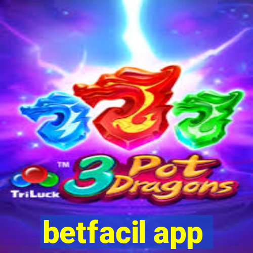 betfacil app